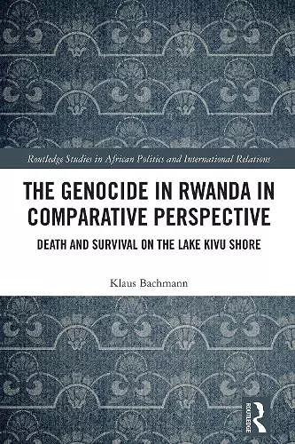 The Genocide in Rwanda in Comparative Perspective cover