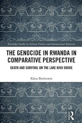 The Genocide in Rwanda in Comparative Perspective cover