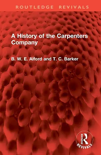 A History of the Carpenters Company cover