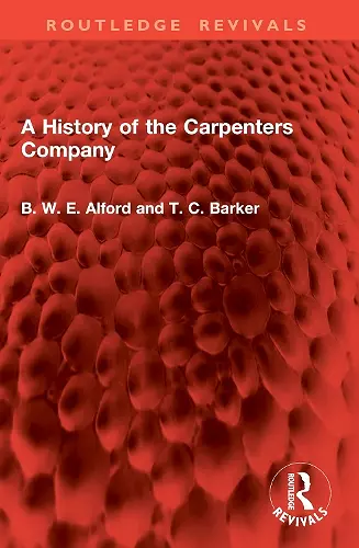 A History of the Carpenters Company cover