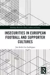 Insecurities in European Football and Supporter Cultures cover