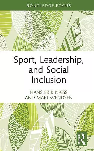 Sport, Leadership, and Social Inclusion cover