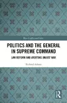 Politics and the General in Supreme Command cover