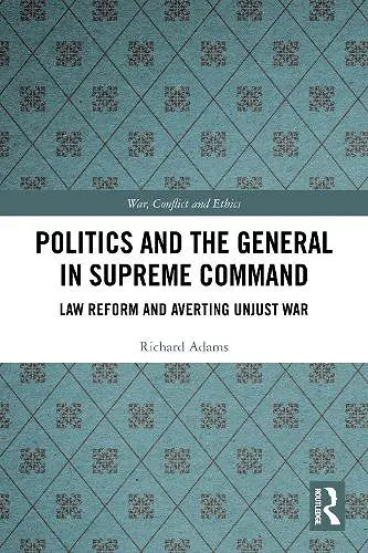 Politics and the General in Supreme Command cover