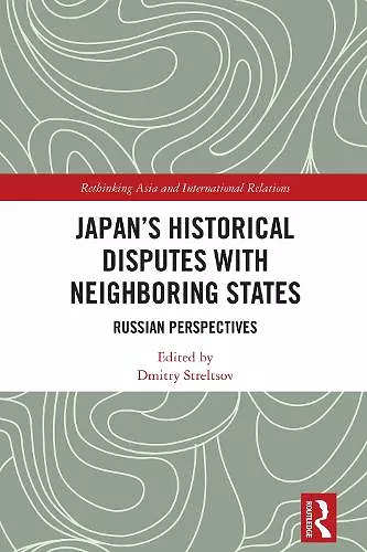 Japan's Historical Disputes with Neighboring States cover