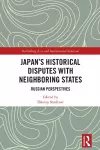 Japan's Historical Disputes with Neighboring States cover