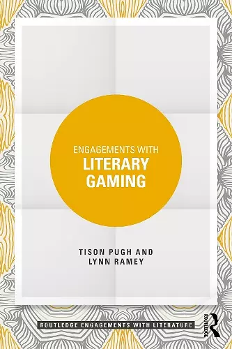 Engagements with Literary Gaming cover