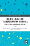 Higher Education Transformation in Africa cover