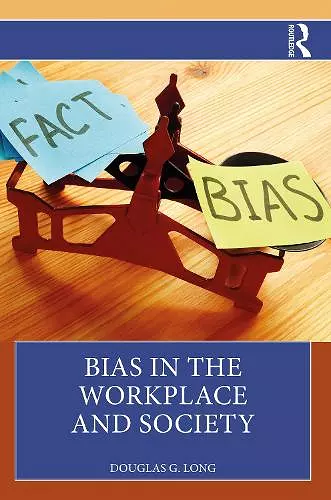 Bias in the Workplace and Society cover