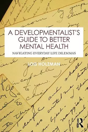 A Developmentalist's Guide to Better Mental Health cover