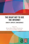 The Right Not to Use the Internet cover