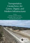 Transportation Geotechnics for Green, Digital, and Modern Infrastructures cover