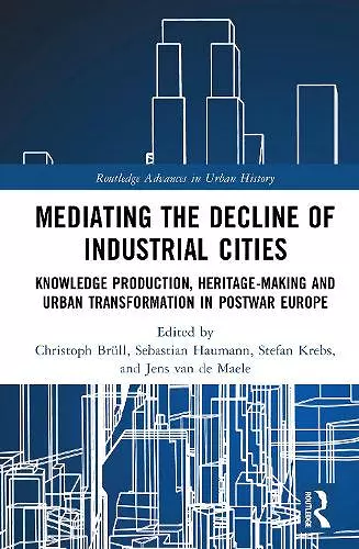 Mediating the Decline of Industrial Cities cover