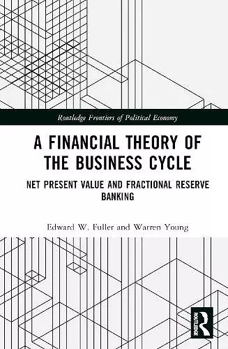 A Financial Theory of the Business Cycle cover