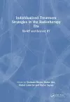 Individualized Treatment Strategies in the Radiotherapy Era cover