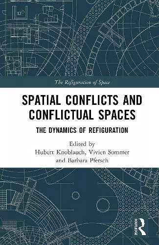 Spatial Conflicts and Conflictual Spaces cover
