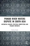Punjab River Waters Dispute in South Asia cover