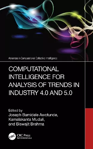 Computational Intelligence for Analysis of Trends in Industry 4.0 and 5.0 cover