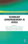 Technology Entrepreneurship in Africa cover
