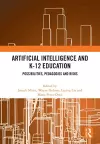 Artificial Intelligence and K-12 Education cover