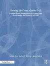 Growing Up Green (Grades 3-5) cover
