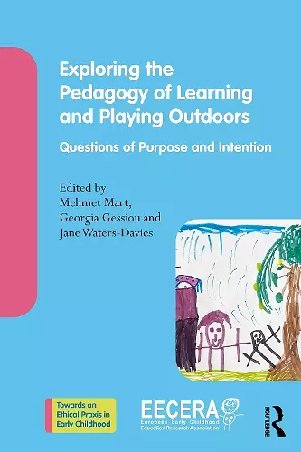 Exploring the Pedagogy of Learning and Playing Outdoors cover