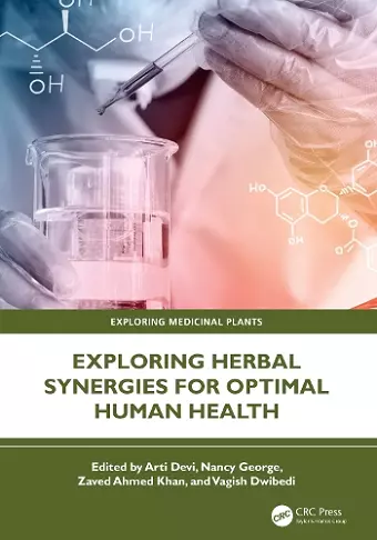 Exploring Herbal Synergies for Optimal Human Health cover