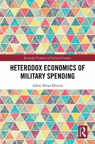 Heterodox Economics of Military Spending cover