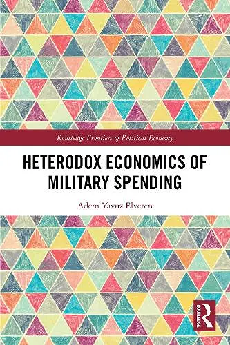 Heterodox Economics of Military Spending cover