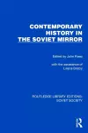 Contemporary History in the Soviet Mirror cover
