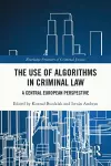 The Use of Algorithms in Criminal Law cover