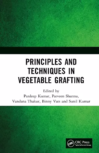 Principles and Techniques in Vegetable Grafting cover