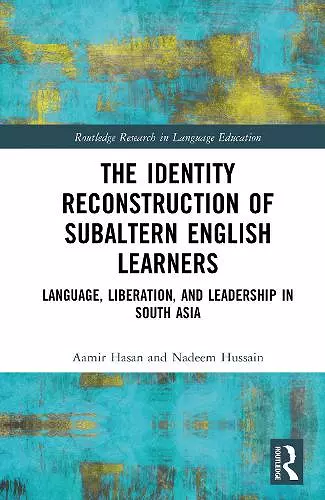 The Identity Reconstruction of Subaltern English Learners cover