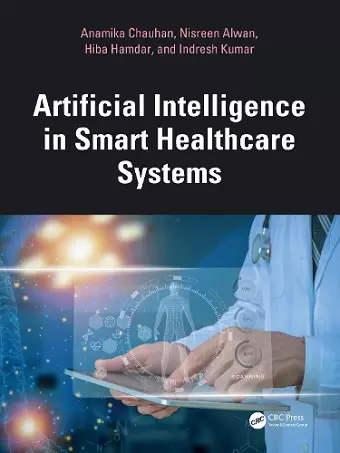 Artificial Intelligence in Smart Healthcare Systems cover