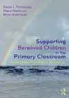 Supporting Bereaved Children in the Primary Classroom cover