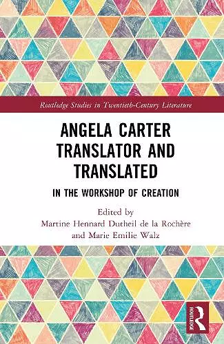 Angela Carter Translator and Translated cover
