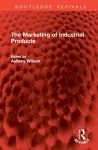 The Marketing of Industrial Products cover