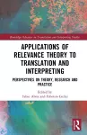 Applications of Relevance Theory to Translation and Interpreting cover