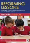 Reforming Lessons: Why English Schools Have Improved Since 2010 and How This Was Achieved cover
