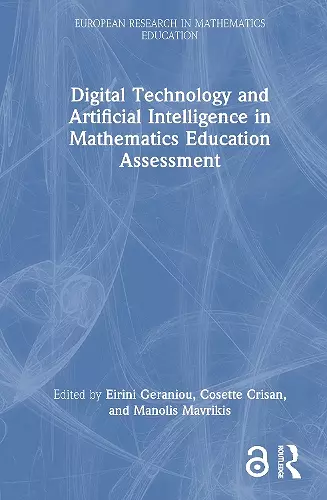 Digital Technology and Artificial Intelligence in Mathematics Education Assessment cover