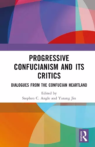 Progressive Confucianism and its Critics cover