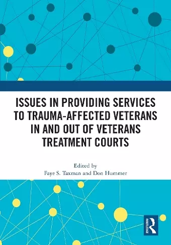Issues in Providing Services to Trauma-Affected Veterans In and Out of Veterans Treatment Courts cover