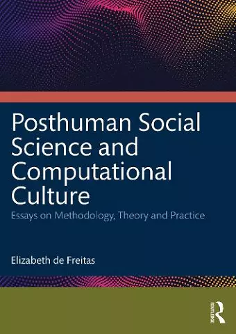 Posthuman Social Science and Computational Culture cover