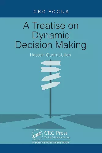 A Treatise on Dynamic Decision Making cover
