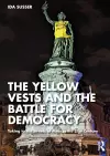 The Yellow Vests and the Battle for Democracy cover
