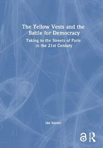 The Yellow Vests and the Battle for Democracy cover