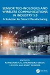 Sensor Technologies and Wireless Communications in Industry 5.0 cover