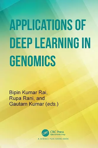 Applications of Deep Learning in Genomics cover
