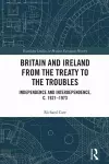 Britain and Ireland from the Treaty to the Troubles cover