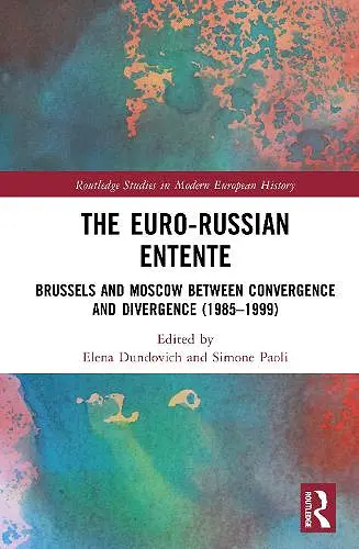 The Euro-Russian Entente cover